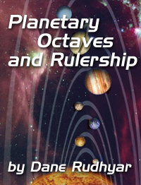Planetary Octaves and Rulership by Dane Rudhyar
